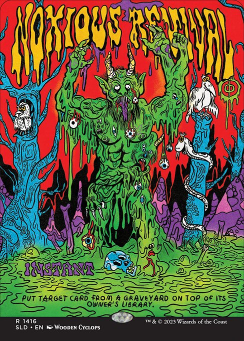 Noxious Revival — Secret Lair Drop #1416, art by Wooden Cyclops