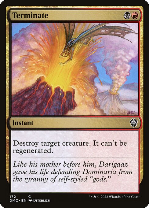 Terminate — Dominaria United Commander #172, art by DiTerlizzi