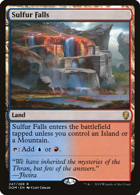 Sulfur Falls — Dominaria Promos #247p, art by Cliff Childs