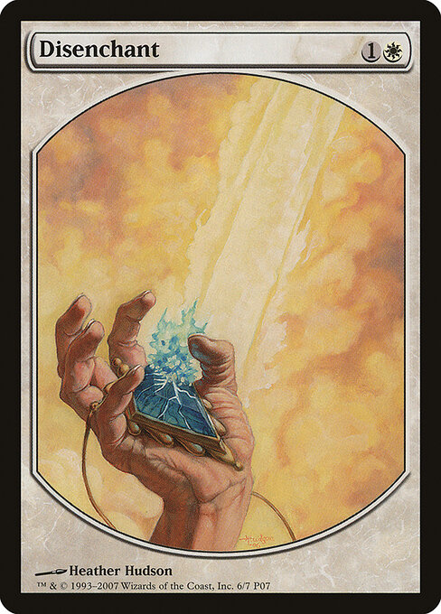 Disenchant — Magic Player Rewards 2007 #6, art by Heather Hudson