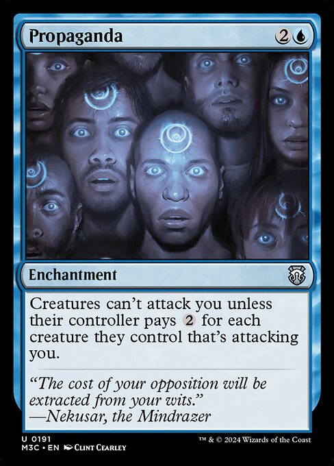 Propaganda — Modern Horizons 3 Commander #191, art by Clint Cearley
