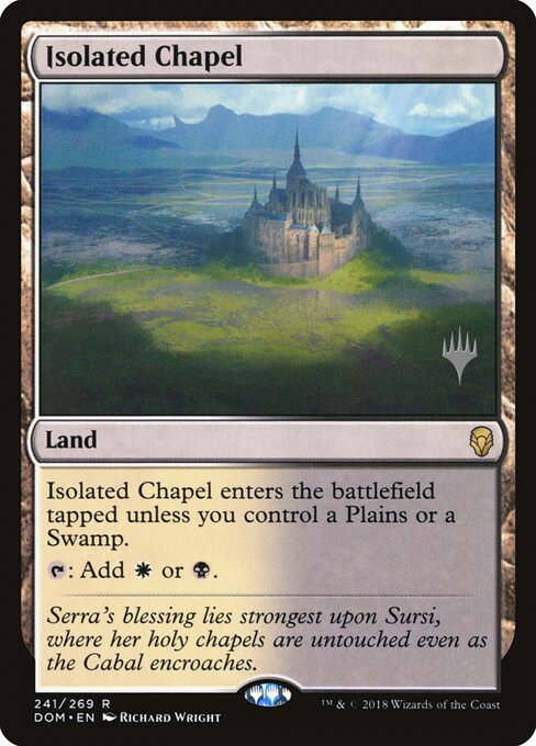 Isolated Chapel — Dominaria Promos #241p, art by Richard Wright