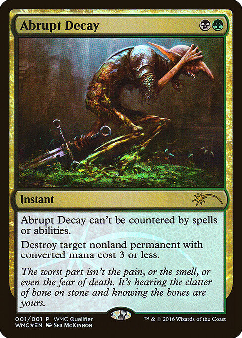 Abrupt Decay — World Magic Cup Qualifiers #2016, art by Seb McKinnon