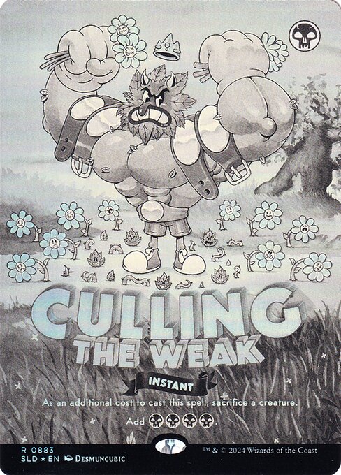 Culling the Weak