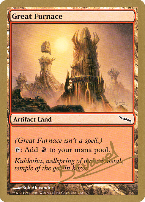 Great Furnace — World Championship Decks 2004 #mb282, art by Rob Alexander
