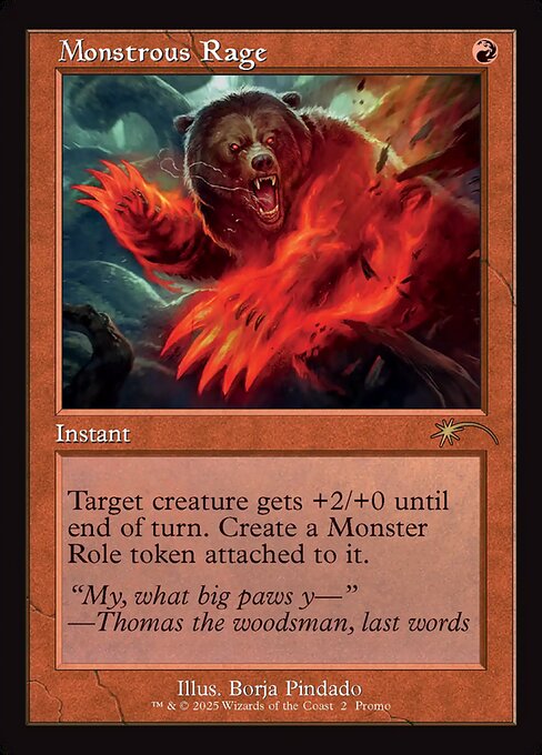 Monstrous Rage — Wizards Play Network 2025 #9, art by Borja Pindado