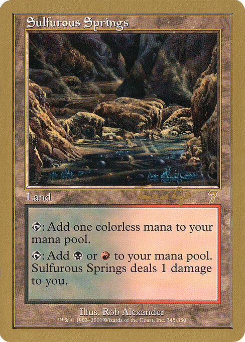 Sulfurous Springs — World Championship Decks 2001 #tvdl345, art by Rob Alexander