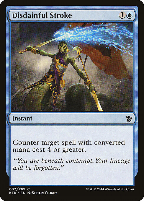 Disdainful Stroke — Khans of Tarkir #37, art by Svetlin Velinov