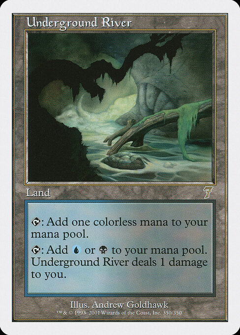 Underground River — Seventh Edition #350, art by Andrew Goldhawk