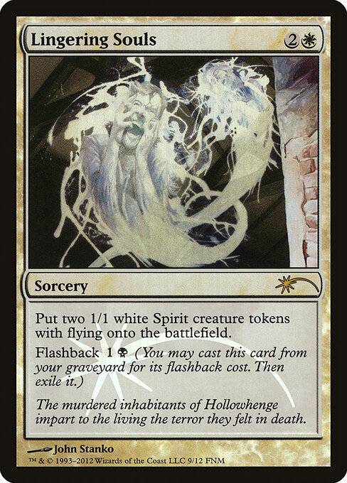 Lingering Souls — Friday Night Magic 2012 #9, art by John Stanko