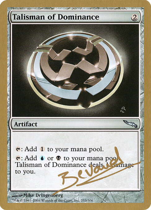 Talisman of Dominance — World Championship Decks 2004 #mb253, art by Mike Dringenberg