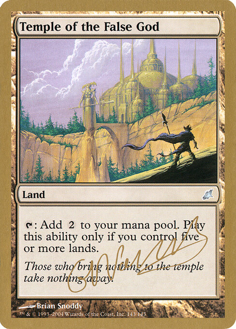 Temple of the False God — World Championship Decks 2004 #gn143, art by Brian Snõddy
