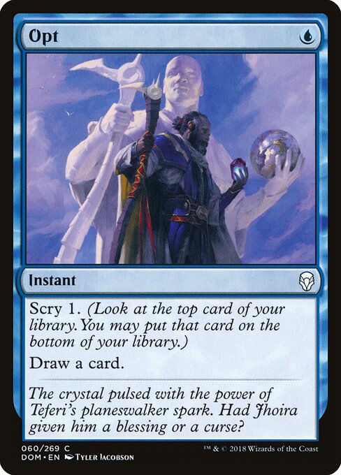 Opt — Dominaria #60, art by Tyler Jacobson