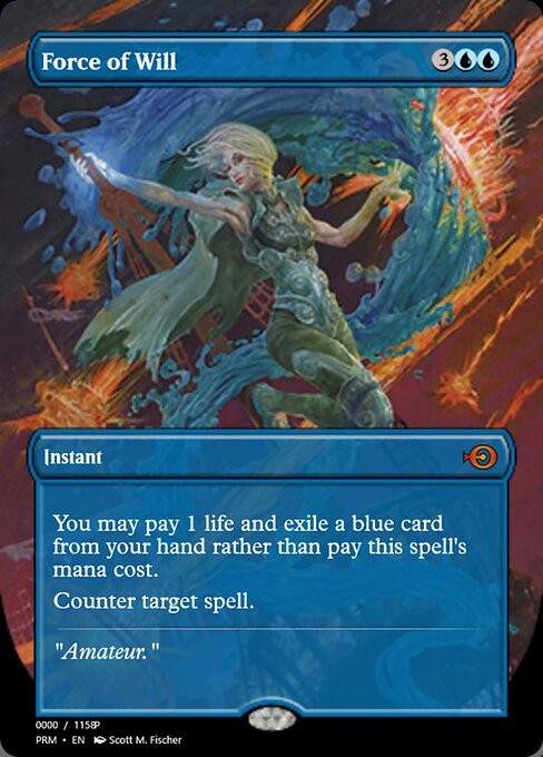 Force of Will — Magic Online Promos #82842, art by Scott M. Fischer