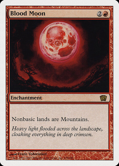 Blood Moon — Eighth Edition #178, art by Franz Vohwinkel