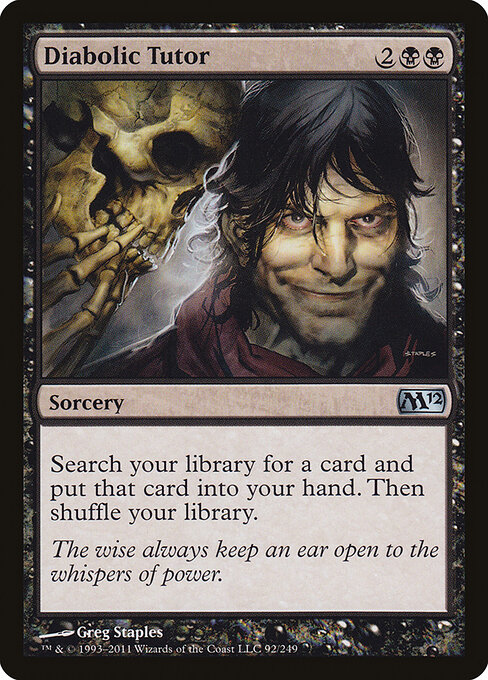 Diabolic Tutor — Magic 2012 #92, art by Greg Staples