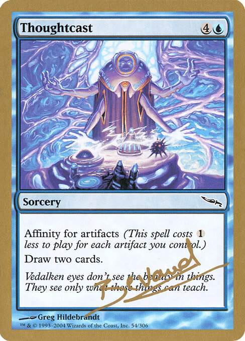 Thoughtcast — World Championship Decks 2004 #mb54, art by Greg Hildebrandt