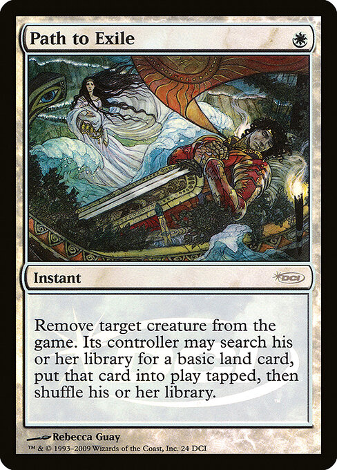 Path to Exile — DCI Promos #24, art by Rebecca Guay