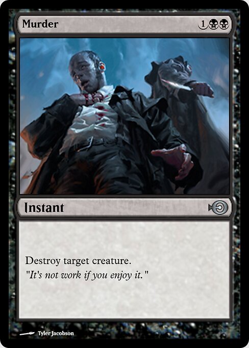 Murder — Magic Online Promos #69256, art by Tyler Jacobson