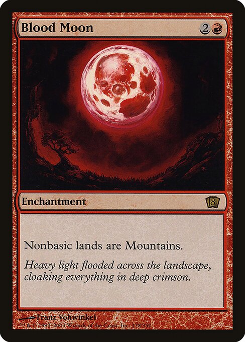 Blood Moon — Eighth Edition #178★, art by Franz Vohwinkel