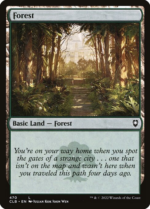 Forest — Commander Legends: Battle for Baldur's Gate #470, art by Julian Kok Joon Wen