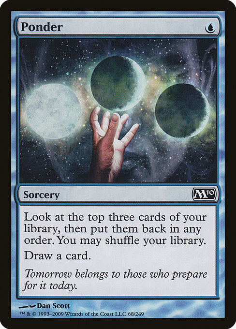 Ponder — Magic 2010 #68, art by Dan Murayama Scott