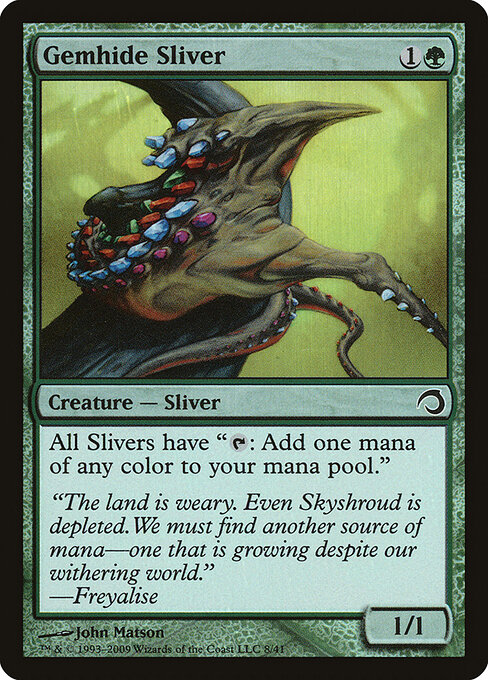 Gemhide Sliver — Premium Deck Series: Slivers #8, art by John Matson