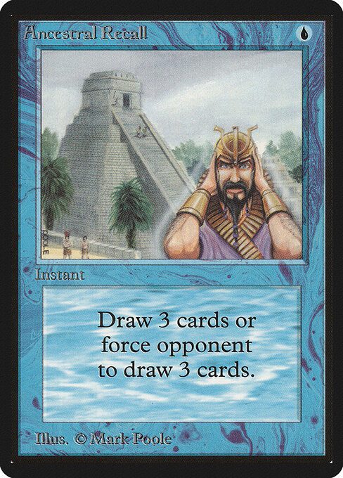 Ancestral Recall — Limited Edition Beta #48, art by Mark Poole