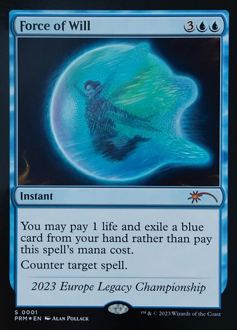 Force of Will — Legacy Championship #2023EU, art by Alan Pollack