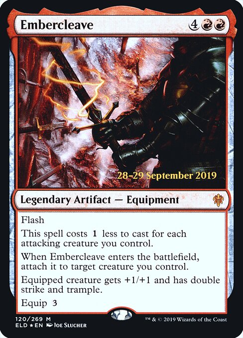 Embercleave — Throne of Eldraine Promos #120s, art by Joe Slucher