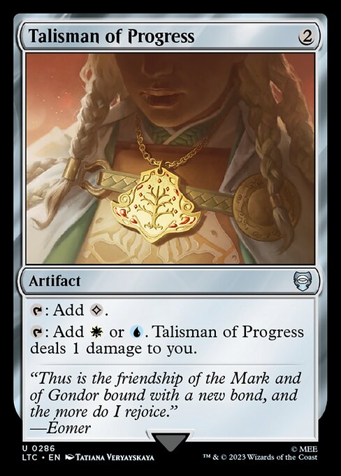 Talisman of Progress — Tales of Middle-earth Commander #286, art by Tatiana Veryayskaya