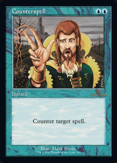 Counterspell — 30th Anniversary Edition #351, art by Mark Poole