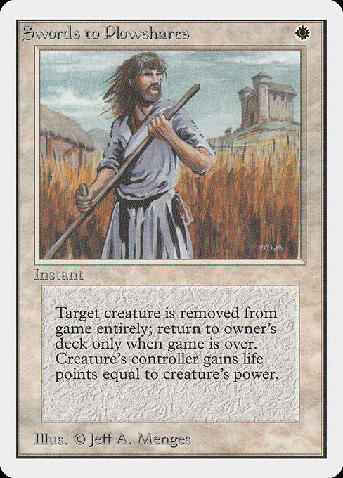 Swords to Plowshares — Unlimited Edition #41, art by Jeff A. Menges