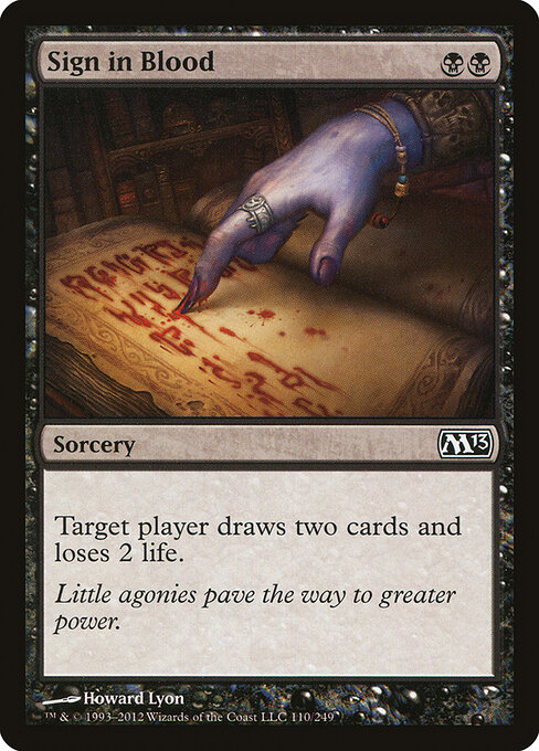 Sign in Blood — Magic 2013 #110, art by Howard Lyon