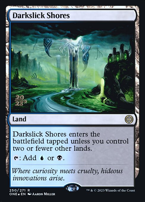 Darkslick Shores — Phyrexia: All Will Be One Promos #250s, art by Aaron Miller