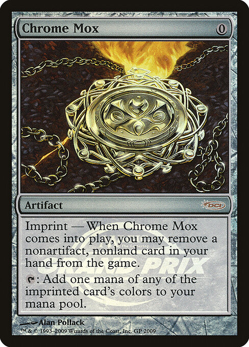 Chrome Mox — Grand Prix Promos #2009, art by Alan Pollack