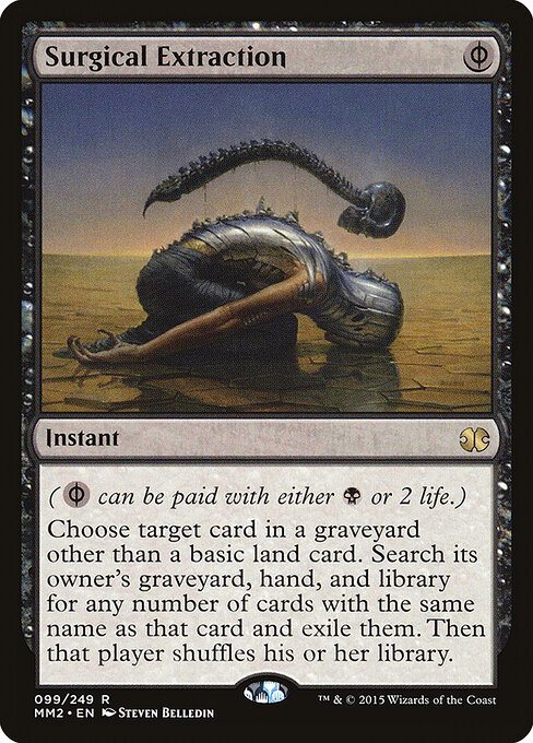 Surgical Extraction — Modern Masters 2015 #99, art by Steven Belledin