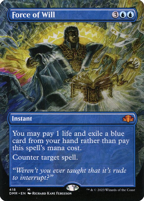 Force of Will — Dominaria Remastered #418, art by Richard Kane Ferguson