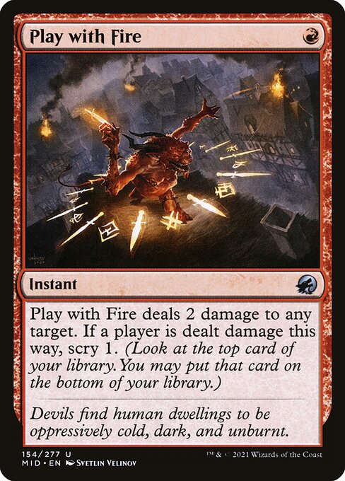 Play with Fire — Innistrad: Midnight Hunt #154, art by Svetlin Velinov