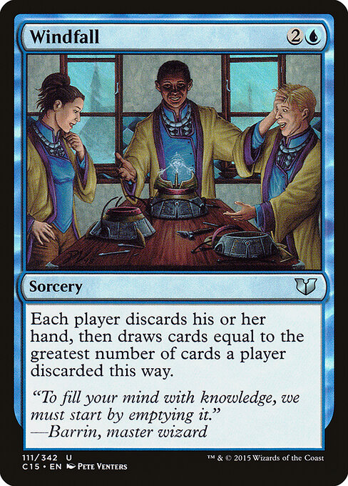 Windfall — Commander 2015 #111, art by Pete Venters
