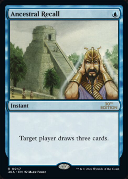 Ancestral Recall — 30th Anniversary Edition #47, art by Mark Poole