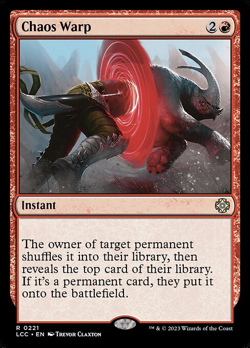 Chaos Warp — The Lost Caverns of Ixalan Commander #221, art by Trevor Claxton