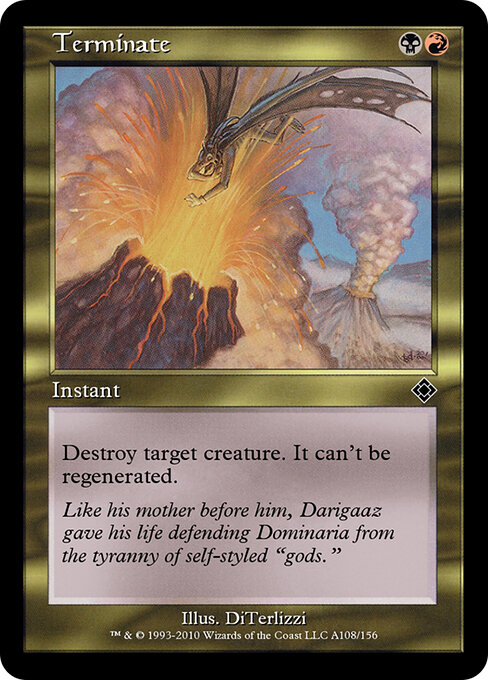 Terminate — Magic Online Theme Decks #A108, art by DiTerlizzi