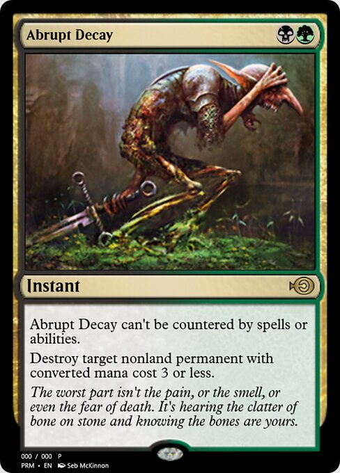 Abrupt Decay — Magic Online Promos #59681, art by Seb McKinnon