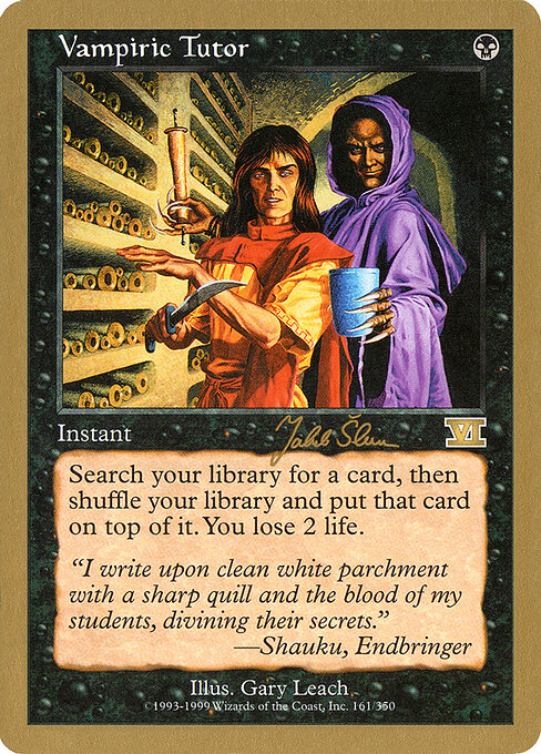 Vampiric Tutor — World Championship Decks 1999 #js161, art by Gary Leach