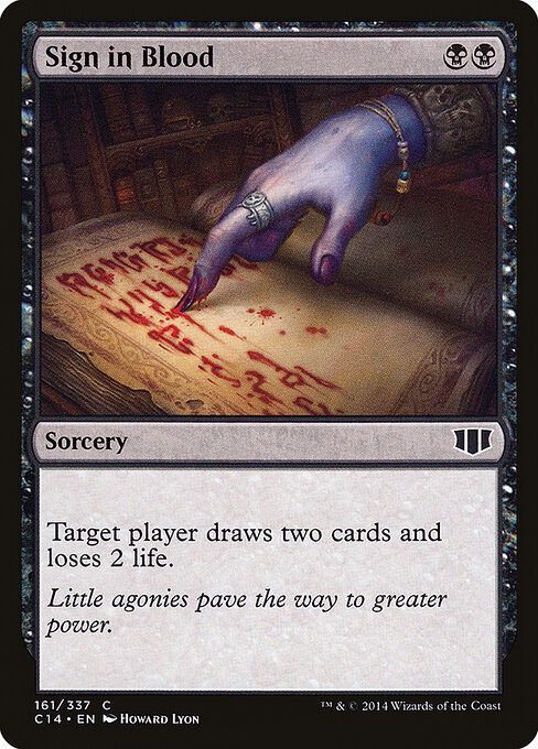 Sign in Blood — Commander 2014 #161, art by Howard Lyon