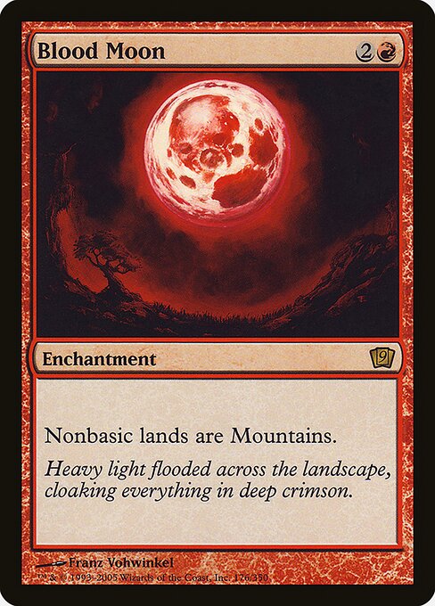 Blood Moon — Ninth Edition #176★, art by Franz Vohwinkel