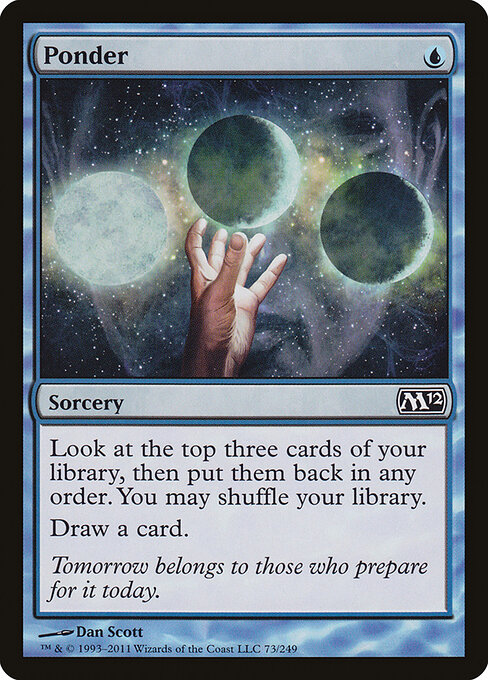 Ponder — Magic 2012 #73, art by Dan Murayama Scott