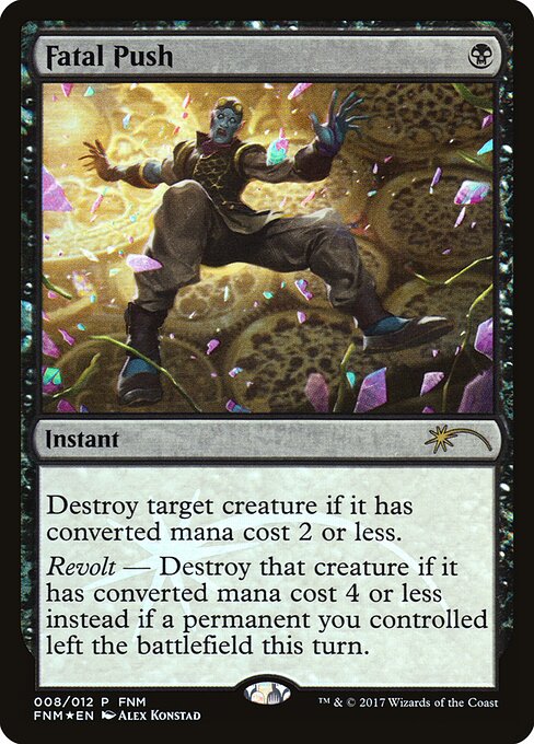 Fatal Push — Friday Night Magic 2017 #8, art by Alex Konstad