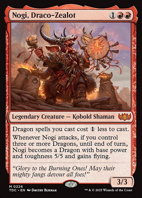 Nogi, Draco-Zealot